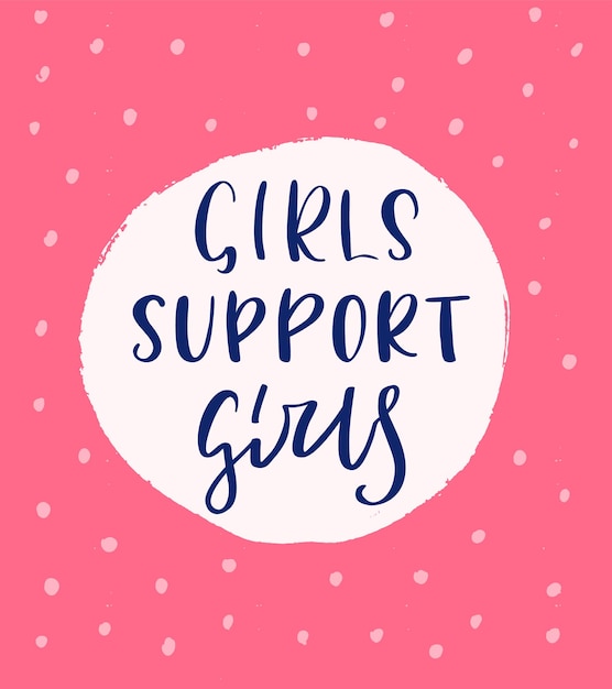 Meninas apoiam a rotulação de meninas ... citação de inspirador e motivador.