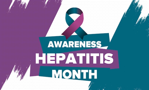 Mês de conscientização sobre a hepatite Infecção viral Problema hepático Dia de teste de hepatite Cuidados de saúde médicos