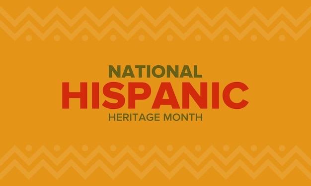 Vetor mês nacional da herança hispânica em setembro e outubro cultura hispânica e latino-americana