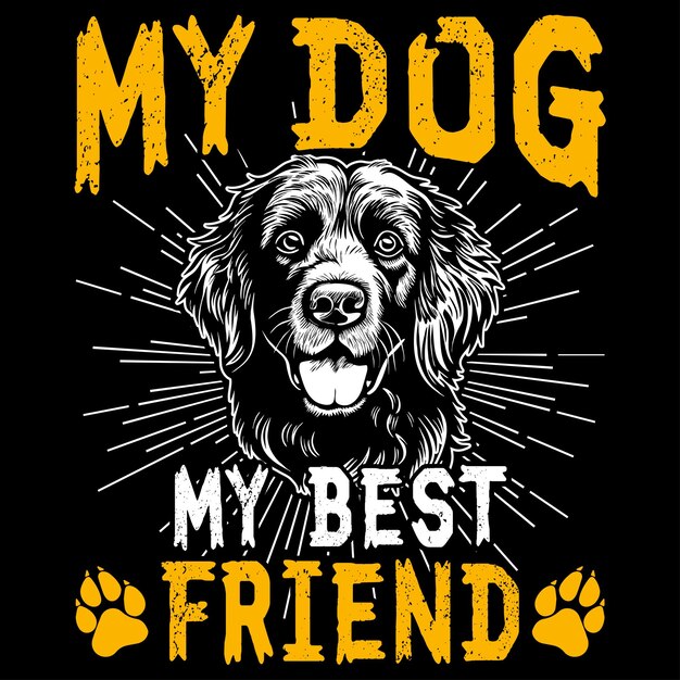 Meu cachorro meu melhor amigo desenho de camiseta