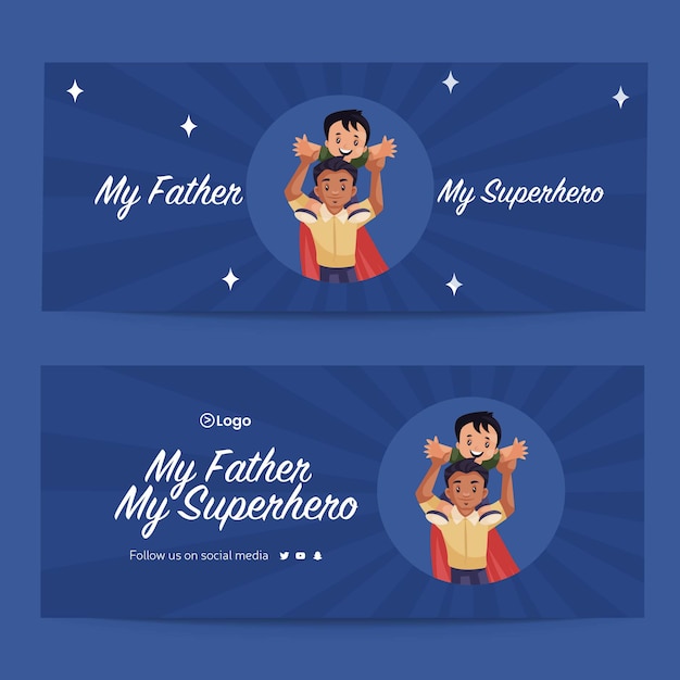 Vetor meu pai, meu super-herói desenho animado estilo banner design