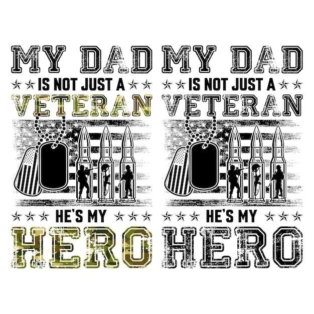 Vetor meu pai não é apenas um veterano ele é meu herói presente design de camiseta de veterano design de camiseta de dia dos pais