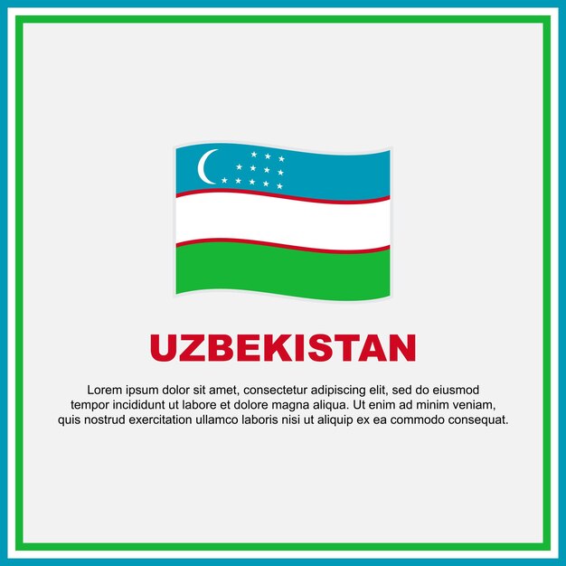 Modelo de design de fundo da bandeira do uzbequistão banner do dia da independência do uzbequistão postagem de mídia social banner do uzbequistão