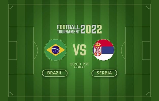 Modelo de jogo de futebol da copa do mundo da fifa 2022 brasil x sérvia