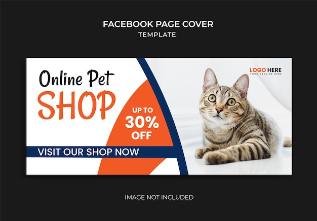 Modelo de mídia social de loja online de animais de estimação design de capa do facebook anúncio de banner na web