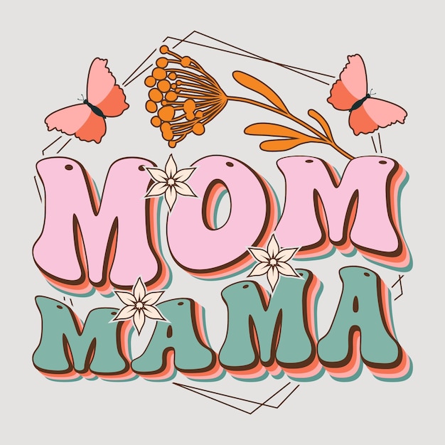 Vetor mom mama sublimação svg vector design de camiseta gráfica sublimação