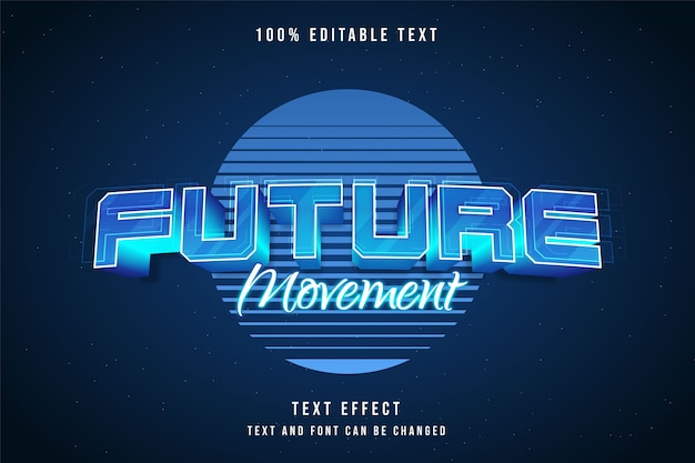 Movimento futuro, efeito de texto editável em 3d, gradação azul neon estilo de texto futurista