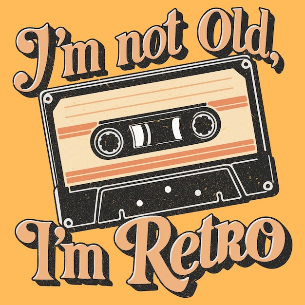 Não sou velho, sou retro. T-shirt engraçado tipográfico.