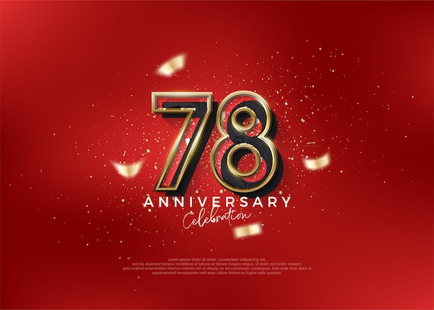 Número de 78o aniversário para celebrar o aniversário com conceito vermelho ousado vetor premium para cartaz bandeira celebração saudação