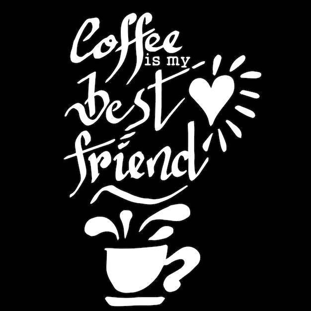 O café é meu melhor amigo, cita vetor de doodle