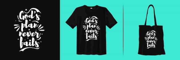 O plano de deus nunca falha. citações inspiradoras para design de t-shirt e sacola