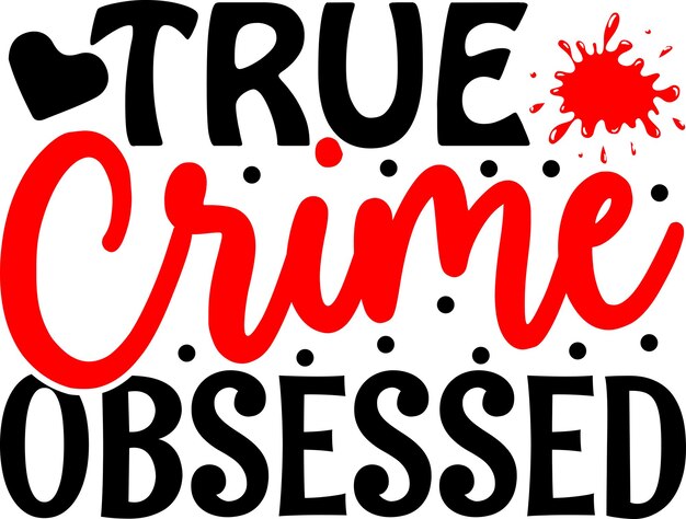 Obcecado pelo crime verdadeiro