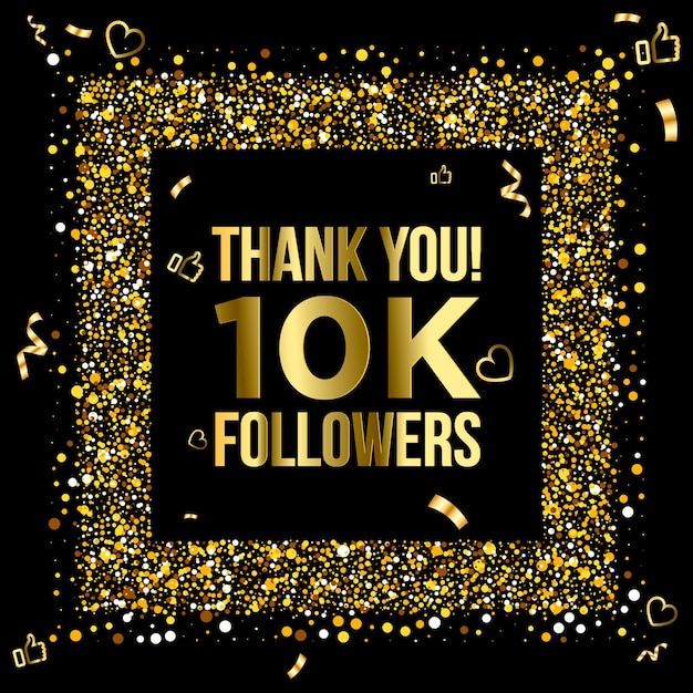 Obrigado 10k ou dez mil seguidores pessoas, grupo social online, banner feliz comemorar, ouro