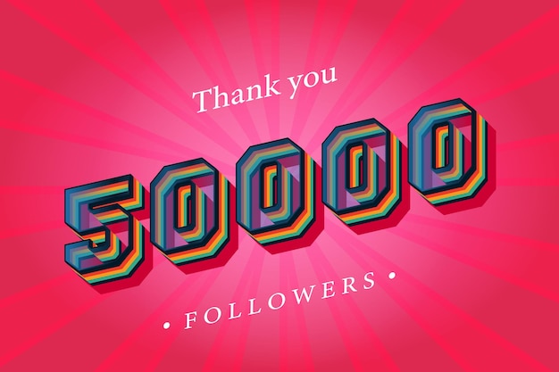 Vetor obrigado 50000 seguidores sociais e assinantes com números efeito de texto retrô na moda renderização 3d