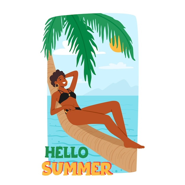 Olá cartaz de verão com mulher negra encontra-se confortavelmente em uma palmeira aproveitando o sol quente e a brisa fresca
