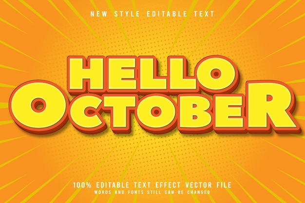 Olá, outubro editável, efeito de texto em relevo estilo cartoon