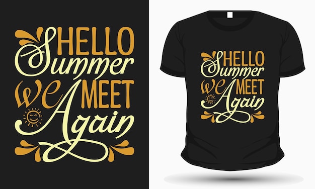 Vetor olá summer we meet again design de t-shirt de verão