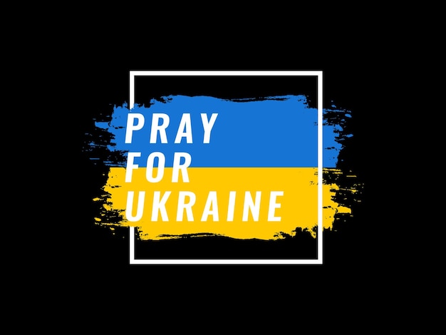 Ore pela ucrânia quadrado em forma de bandeira ucraniana amor e paz pela ucrânia diga não à guerra pare a guerra ilustração vetorial