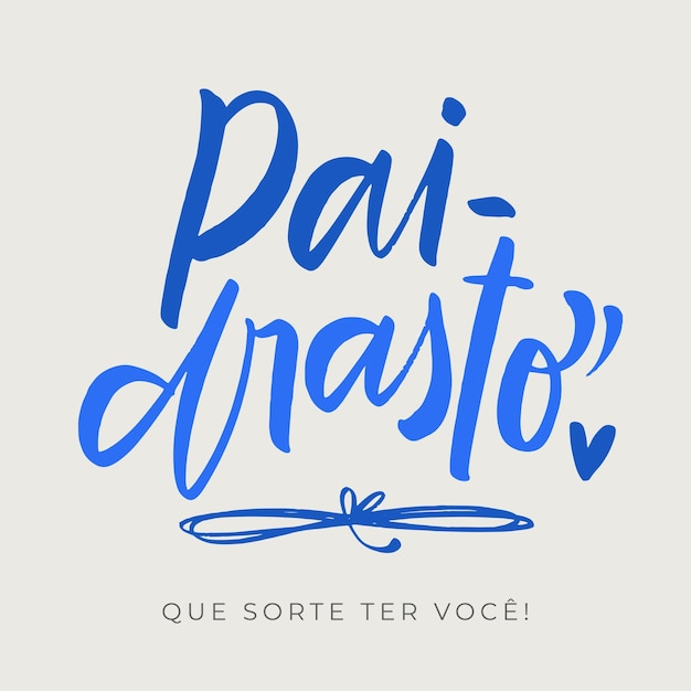 Paidrasto padrasto em português brasileiro Vector de letras de mão moderna
