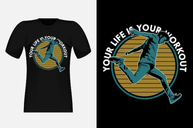 Parkour your life is your workout silhouette vintage t-shirt design