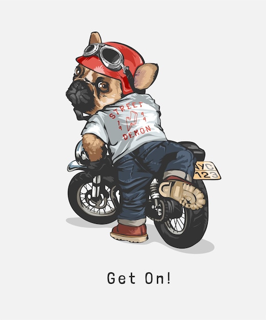 Pegue o slogan com desenho de cachorro subindo na ilustração de motocicleta