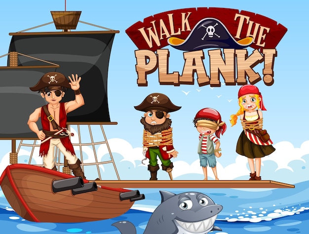 Personagem de desenho animado de muitos piratas no navio com banner de fonte walk the plank