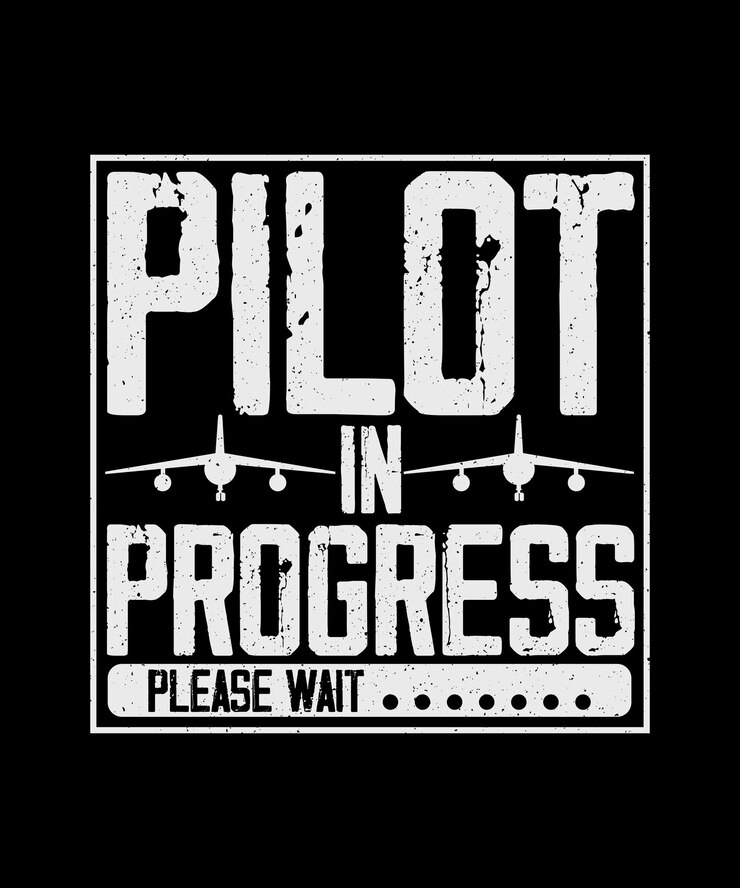 Pilot T-shirt Design Pilot em progresso Carregando Por favor espere