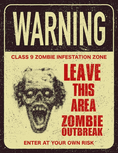 Placa de sinal de surto de zumbi de cartaz