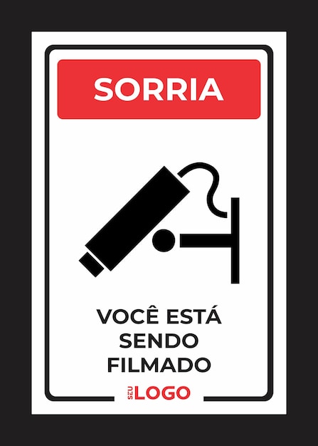 Placa voce esta sendo filmado