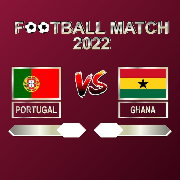 Vetor portugal vs gana competição de futebol 2022 modelo vetor de fundo para cronograma, jogo de resultados