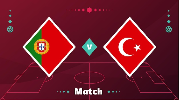 Portugal vs turquia partida playoff futebol 2022 campeonato contra equipes no campo de futebol intro esporte fundo competição campeonato final cartaz ilustração vetorial