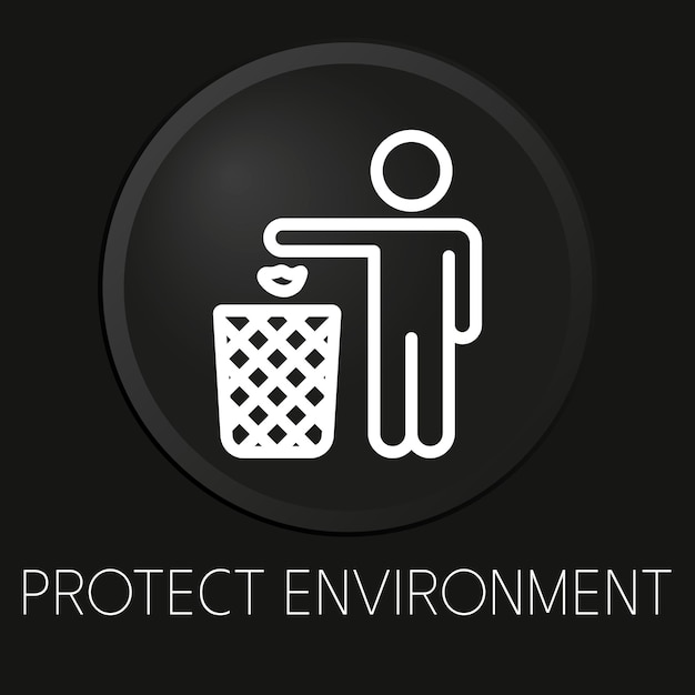 Proteja o ícone de linha vetorial mínima do ambiente no botão 3d isolado em fundo preto vetor premium