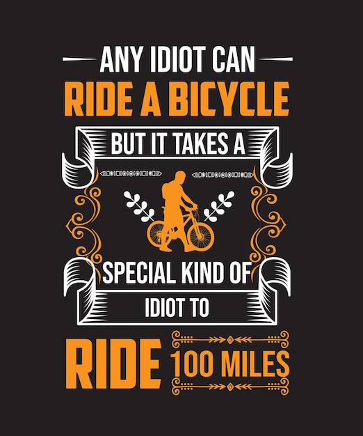 Vetor qualquer idiota pode andar de bicicleta design de camiseta, design de ciclismo