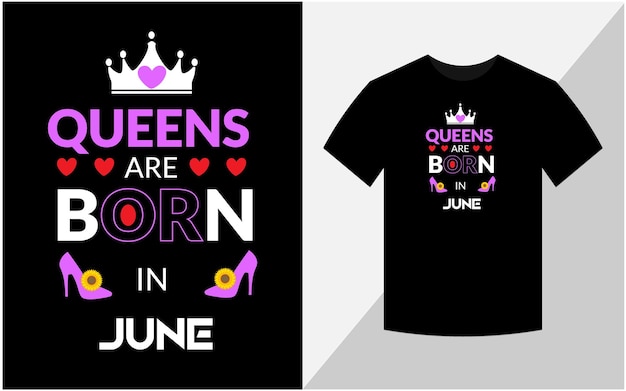 Queens nascem em design de camiseta de junho