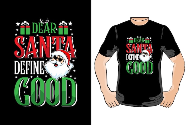 Querido papai noel defina um bom design de camiseta de natal