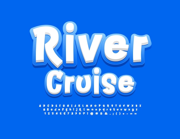 Vetor rótulo de turnê vetorial river cruise font moderna manuscrita brilhante 3d set de letras e números do alfabeto