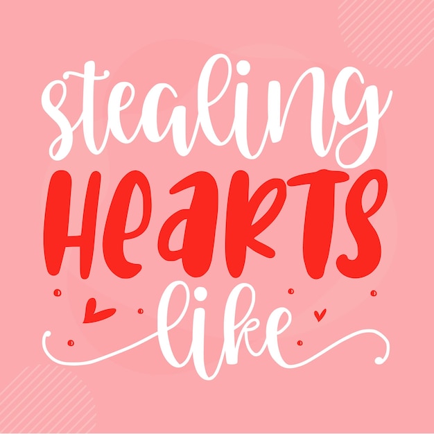 Roubar corações como letras de Valentine Vector Design Premium