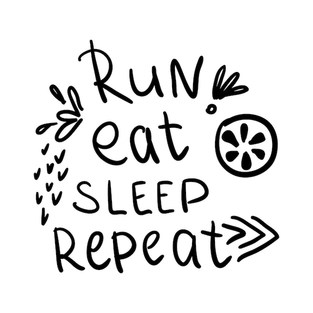 Run eat sleep repeat slogan para impressão em camiseta ou banner