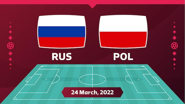 Rússia vs polônia partida playoff futebol 2022 campeonato contra equipes no campo de futebol intro esporte fundo competição campeonato final cartaz ilustração vetorial