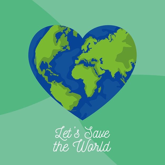 Salve o pôster ambiental do mundo com o planeta Terra no coração