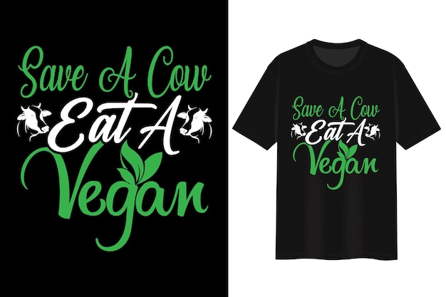 Vetor salve uma vaca coma um vegano. projeto de camiseta.