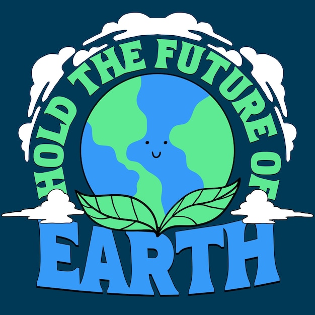 Segure o Futuro da Terra