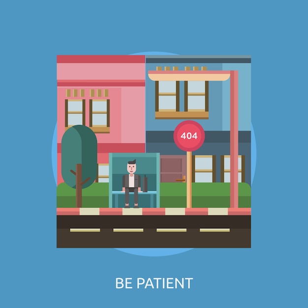 Seja paciente