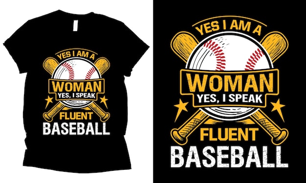 Sim, eu sou uma mulher sim, eu falo design de camiseta fluente para garota de beisebol