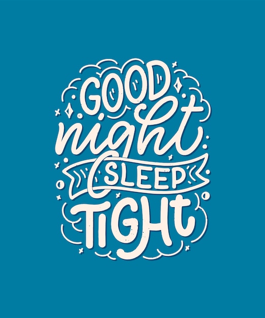 Slogan de letras sobre sono e boa noite.