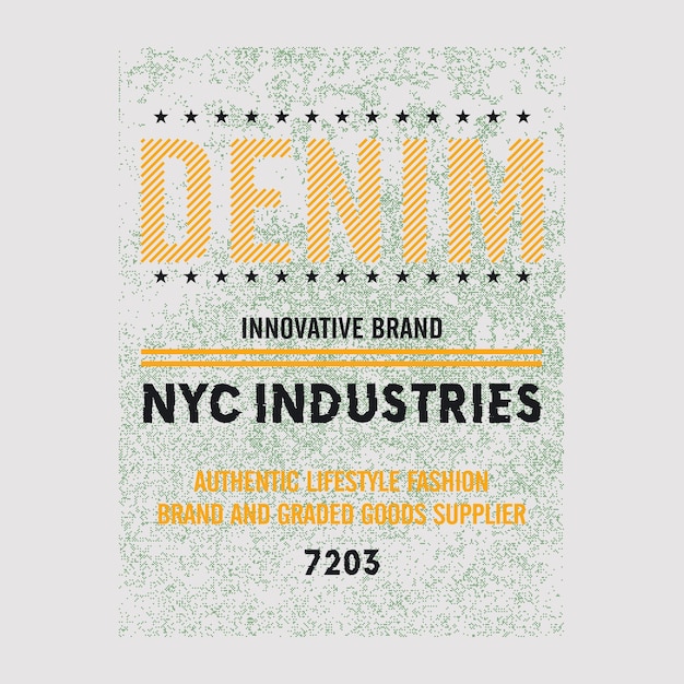 Slogan de tipografia jeans para impressão de camisetas e design gráfico