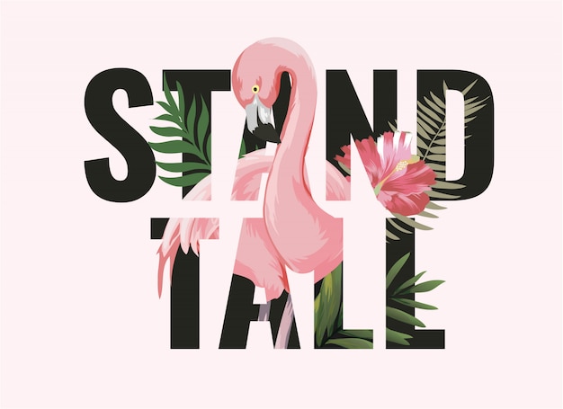 Stand alto slogan com flamingo na ilustração de floresta