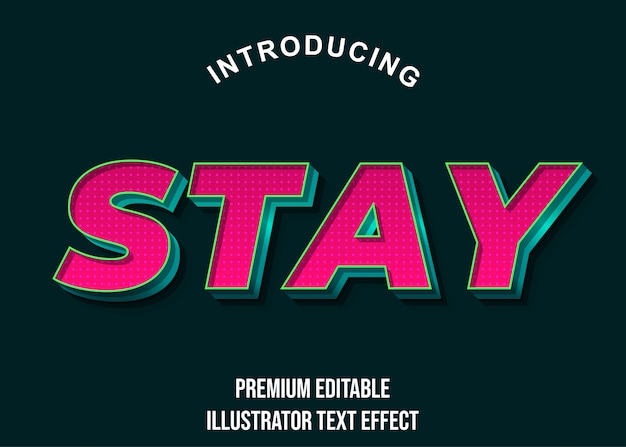 Stay - estilo de efeito de texto verde rosa 3d