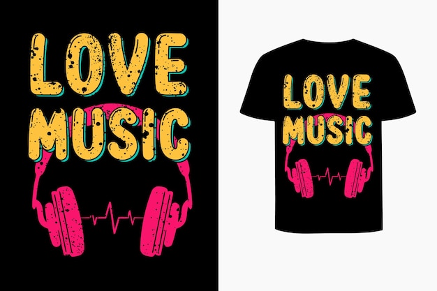 Vetor t-shirt com o título love music