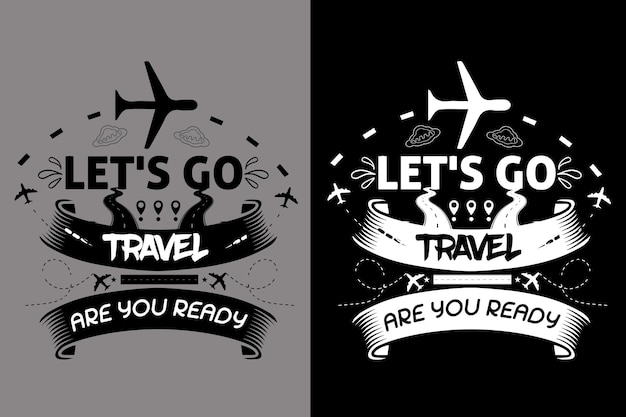 T-shirt de viagem Design de tipografia Viagem Fasion t shart design design digital